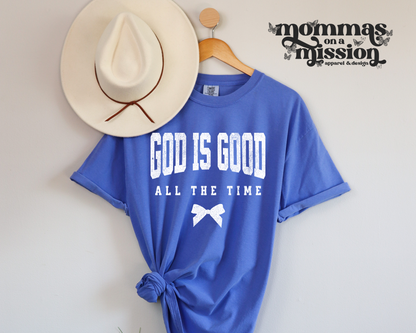 god is good all the time with bow