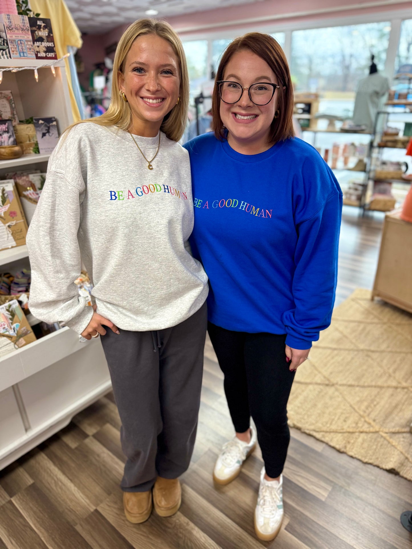 be a good human - embroidered sweatshirt