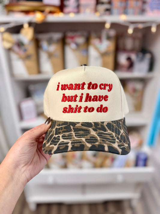 I want to cry but I have shit to do hat leopard