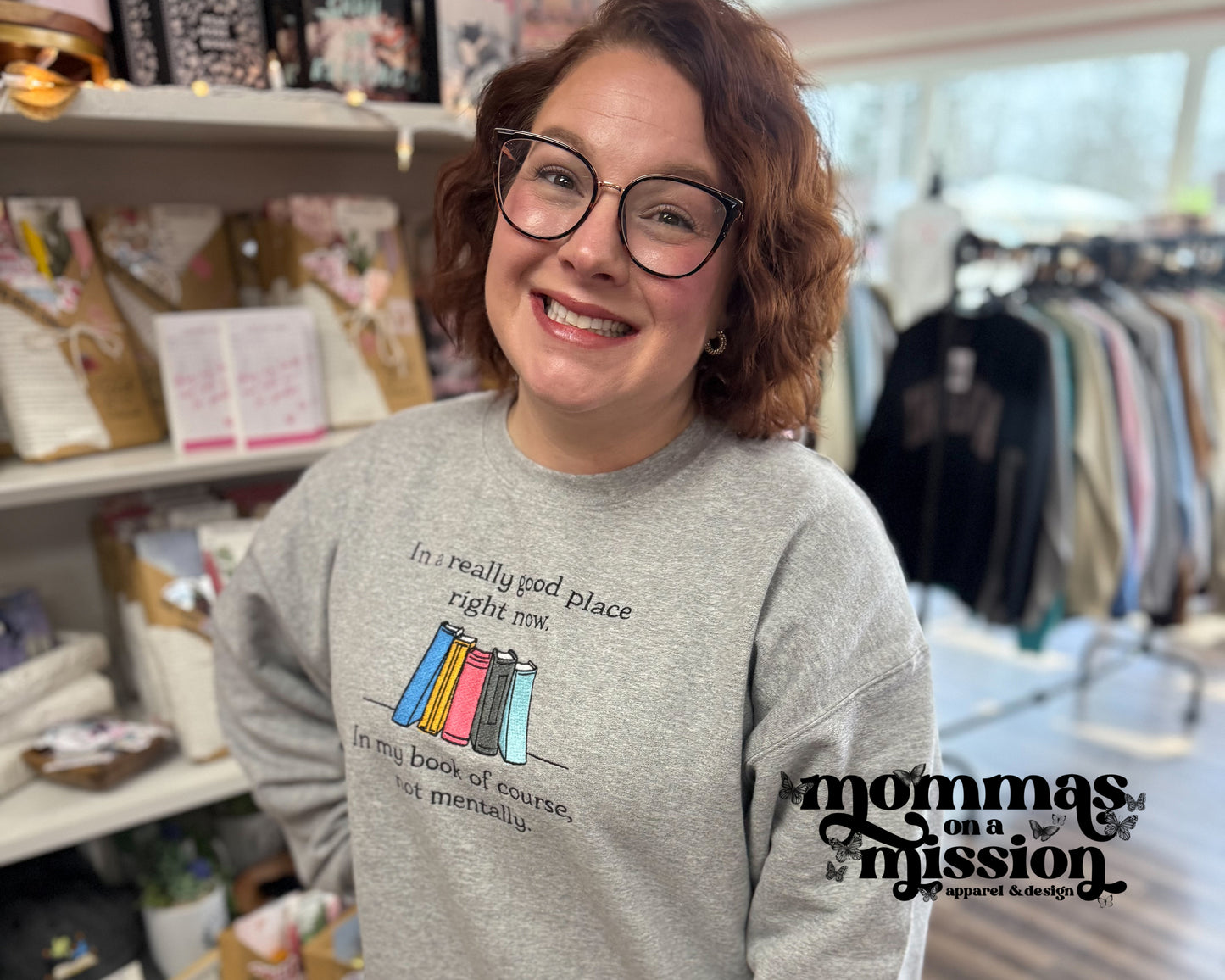 i'm in a really good place right now. in my book not mentally - embroidered sweatshirt