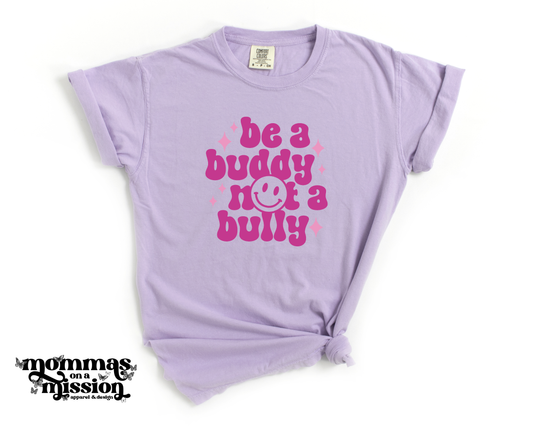 be a buddy not a bully