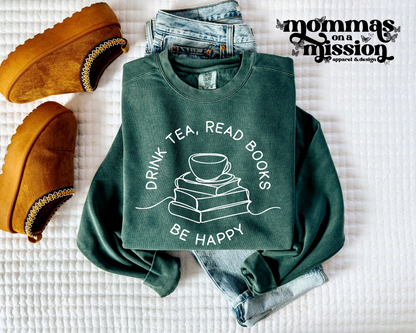 drink tea, read books, be happy