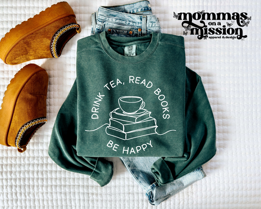 drink tea, read books, be happy