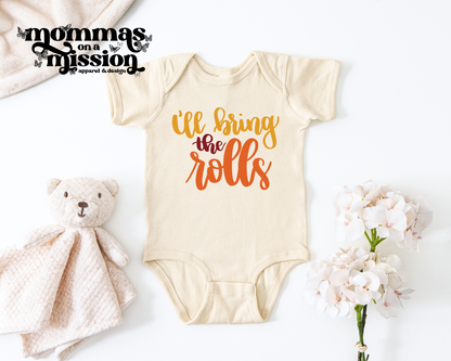 i'll bring the rolls (infant)