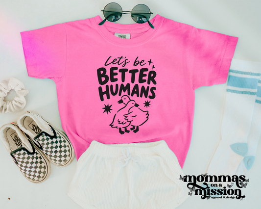 let's be better humans (youth)