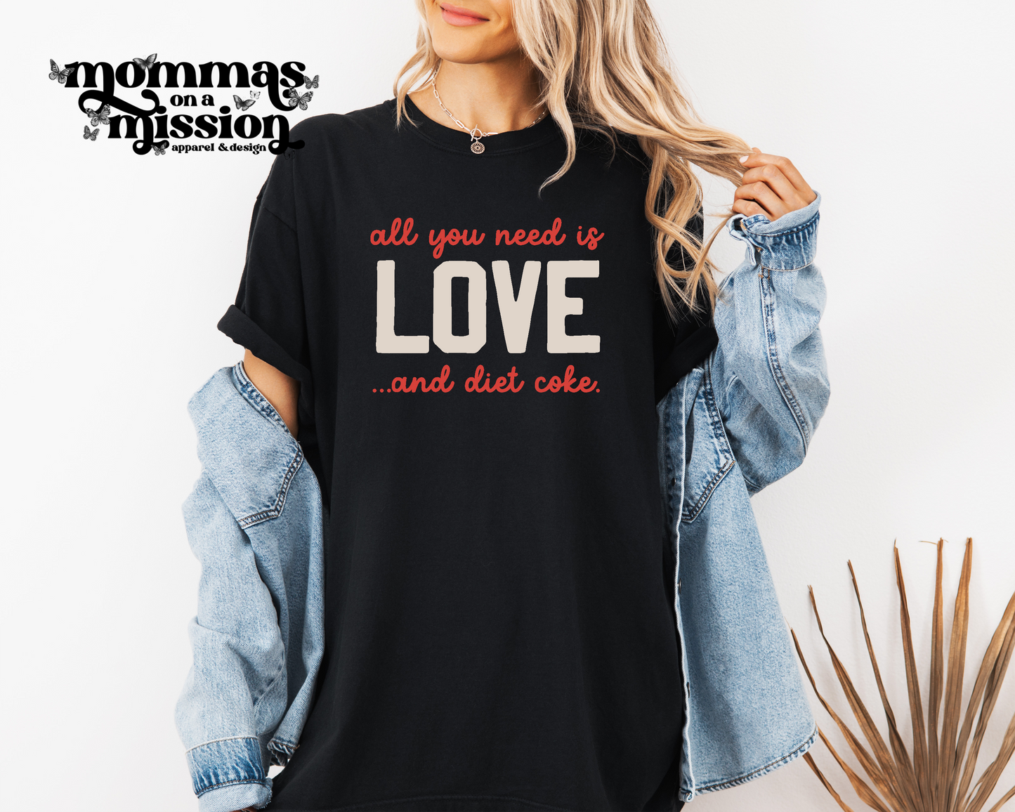 all you need is love and diet coke