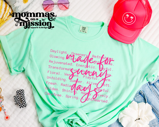 made for sunny days word art