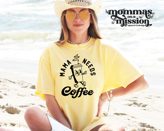 mama needs coffee