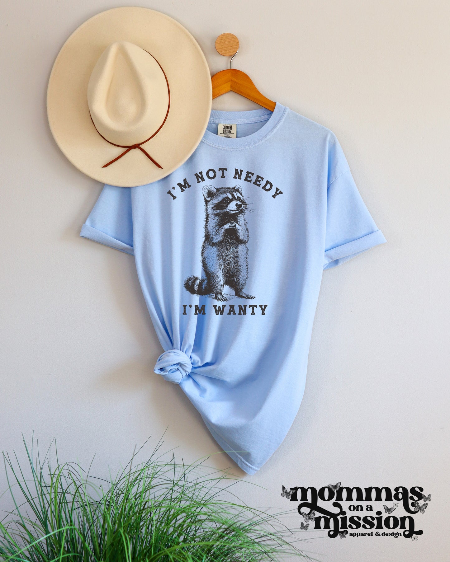 i'm not needy i'm wanty