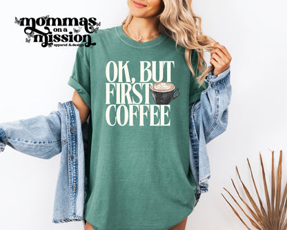 ok, but first coffee