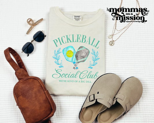 pickleball social club kind of a big dill