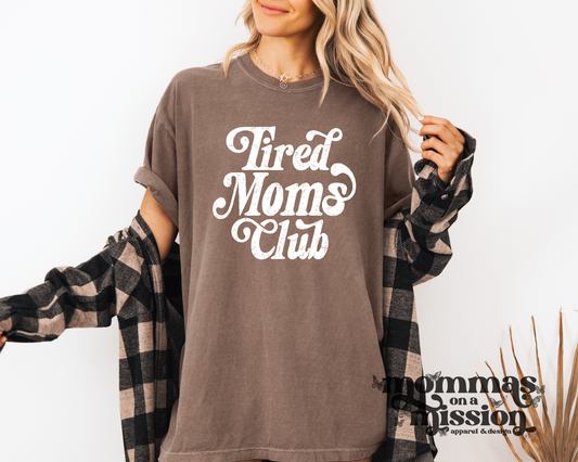 tired moms club