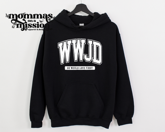 WWJD he loved us first